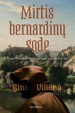 Mirtis bernardinų sode