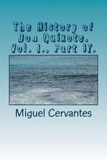 The History of Don Quixote, Vol. I., Part 17.