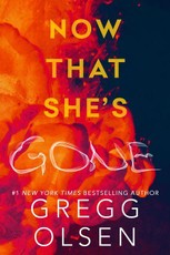 Now That She's Gone