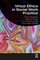 Virtue Ethics in Social Work Practice