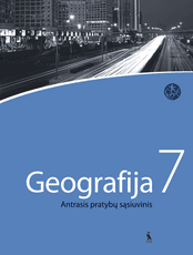Geografija. 7 klasė. Pratybų sąsiuvinis. 2 dalis Serija ŠOK