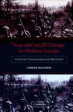 War and Social Change in Modern Europe