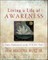 Living a Life of Awareness