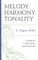 Melody, Harmony, Tonality