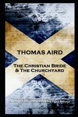 Thomas Aird - The Christian Bride & The Churchyard