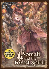 Somali and the Forest Spirit Vol.6