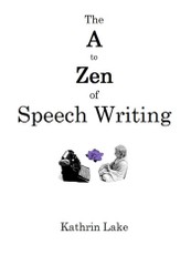 A to Zen of Speech Writing