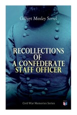 Recollections of a Confederate Staff Officer