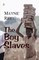 The Boy Slaves