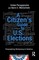 A Citizen's Guide to U.S. Elections