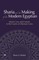Sharia and the Making of the Modern Egyptian