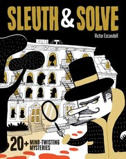 Sleuth & Solve20+ Mind-Twisting Mysteries