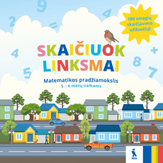 Matematikos pradžiamokslis „Skaičiuok linksmai“ 5-6 metų vaikams