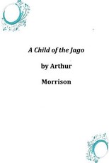 A Child of the Jago
