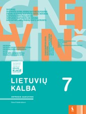 Lietuvių kalba. Pratybų sąsiuvinis 7 klasei, 2 dalis