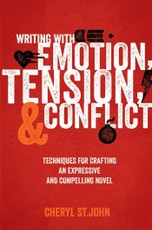 Writing With Emotion, Tension, and Conflict