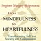 From Mindfulness to Heartfulness
