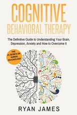 Cognitive Behavioral Therapy