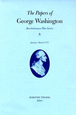 The Papers of George Washington, Revolutionary War Volume 8