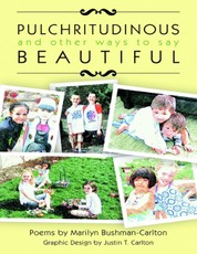 Pulchritudinous and Other Ways to Say Beautiful