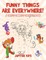 Funny Things Are Everywhere! A Circus Connect the Dots Book