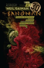 The Sandman Vol. 1: Preludes & Nocturnes. 30th Anniversary Edition