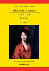 Miguel de Unamuno: Aunt Tula