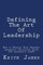 Defining the Art of Leadership