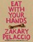 Eat with Your Hands
