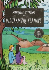 VIDURAMŽIŲ KERNAVĖ. Sužinok ir nuspalvink savo istoriją!