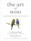 The Art of Woo