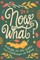 Now What?