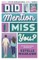 Did I Mention I Miss You? (The DIMILY Series)