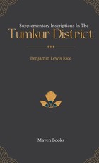 Supplementary Inscriptions In The TUMKUR DISTRICT