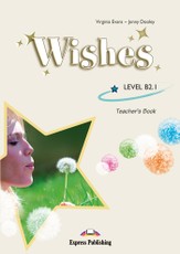 Wishes B2.1. Teacher's book. Mokytojo knyga 