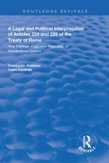 A Legal and Political Interpretation of Articles 224 and 225 of the Treaty of Rome
