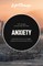 Anxiety
