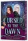 Cursed by the Dawn (Deluxe Limited Edition)