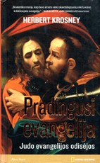 Pradingusi evangelija. Judo evangelijos odisėjos
