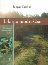 Likimo juodraščiai