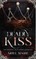 Deadly Kiss
