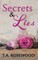 Secrets & Lies