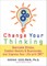 Change Your Thinking