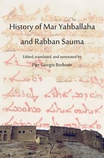 History of Mar Yahballaha and Rabban Sauma
