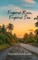 Tropical Rain, Tropical Sun