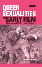 Queer Sexualities in Early Film