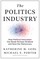 The Politics Industry