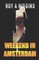 Weekend in Amsterdam
