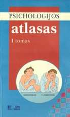 Psichologijos atlasas. I tomas