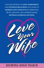 Love Your Wife